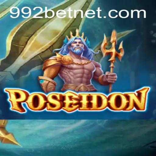 Exploring Poseidon: An Exciting Game Adventure with 992bet